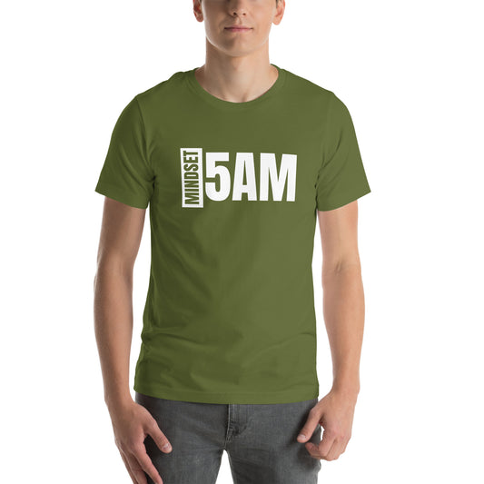 "5 AM Mindset" Unisex t-shirt